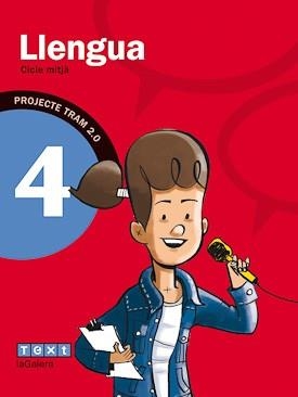 TRAM 2.0 LLENGUA 4 | 9788441221109 | ASENSIO, GISELA ; CANYELLES, ANNA | Llibreria Drac - Librería de Olot | Comprar libros en catalán y castellano online