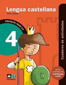 TRAM 2.0 QUADERN D'ACTIVITATS LENGUA CASTELLANA 4 | 9788441221154 | ARMENGOL, MERITXELL ; FUSTER, ESTHER | Llibreria Drac - Librería de Olot | Comprar libros en catalán y castellano online