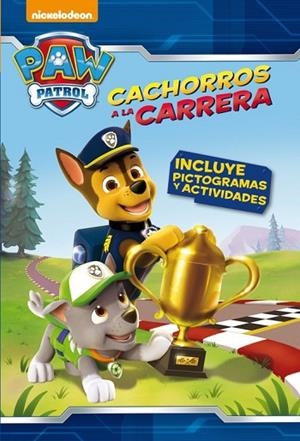 CACHORROS A LA CARRERA (PAW PATROL. PICTOGRAMAS 2) | 9788448844691 | NICKELODEON | Llibreria Drac - Librería de Olot | Comprar libros en catalán y castellano online