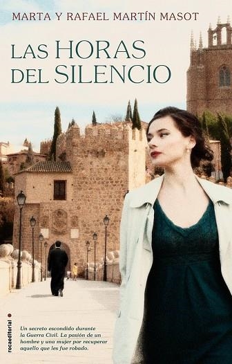 HORAS DEL SILENCIO, LAS | 9788499189284 | MARTÍN, RAFAEL; MARTÍN, MARTA | Llibreria Drac - Librería de Olot | Comprar libros en catalán y castellano online