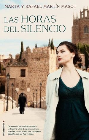 HORAS DEL SILENCIO, LAS | 9788499189284 | MARTÍN, RAFAEL; MARTÍN, MARTA | Llibreria Drac - Librería de Olot | Comprar libros en catalán y castellano online