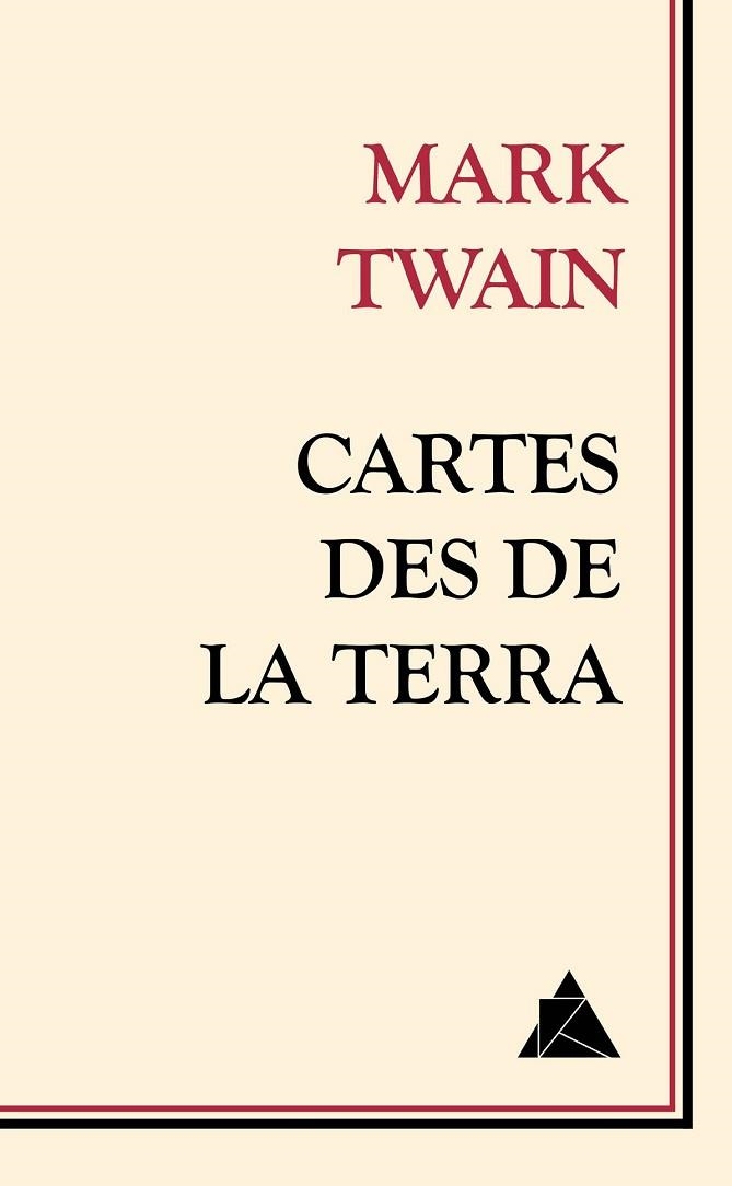 CARTES DES DE LA TERRA | 9788416222117 | TWAIN, MARK | Llibreria Drac - Librería de Olot | Comprar libros en catalán y castellano online