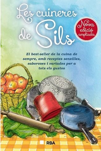 CUINERES DE SILS, LES | 9788482647272 | Llibreria Drac - Llibreria d'Olot | Comprar llibres en català i castellà online