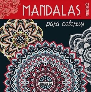 MANDALAS PARA COLOREAR | 9788467746303 | VV.AA. | Llibreria Drac - Librería de Olot | Comprar libros en catalán y castellano online