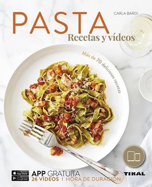PASTA RECETAS Y VÍDEOS | 9788499283944 | BARDI, CARLA | Llibreria Drac - Librería de Olot | Comprar libros en catalán y castellano online