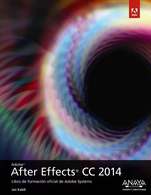 AFTER EFFECTS CC 2014 | 9788441537200 | FAULKER,  ANDREW; GYNCILD, BRIE | Llibreria Drac - Librería de Olot | Comprar libros en catalán y castellano online