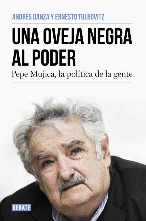 OVEJA NEGRA AL PODER, UNA | 9788499925769 | TULBOVITZ,ERNESTO; DANZA,ANDRÉS | Llibreria Drac - Llibreria d'Olot | Comprar llibres en català i castellà online