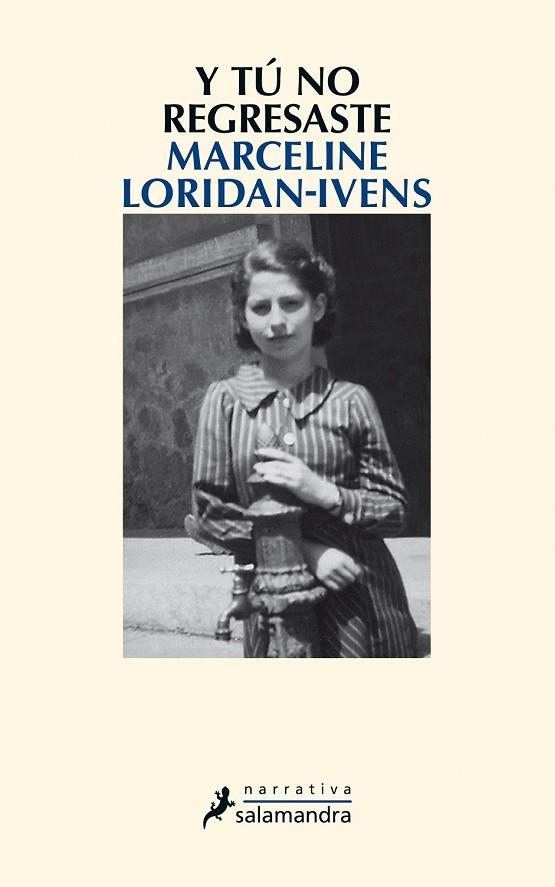 Y TÚ NO REGRESASTE | 9788498387117 | LORIDAN-IVENS, MARCELINE | Llibreria Drac - Librería de Olot | Comprar libros en catalán y castellano online