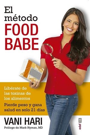 MÉTODO FOOD BABE, EL | 9788441435568 | HARI, VANI | Llibreria Drac - Librería de Olot | Comprar libros en catalán y castellano online