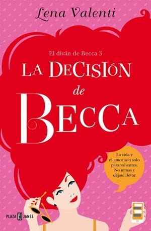 DECISIÓN DE BECCA, LA (EL DIVÁN DE BECCA 3) | 9788401015519 | VALENTI, LENA | Llibreria Drac - Llibreria d'Olot | Comprar llibres en català i castellà online