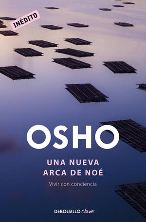 NUEVA ARCA DE NOÉ, UNA | 9788490628126 | OSHO | Llibreria Drac - Librería de Olot | Comprar libros en catalán y castellano online