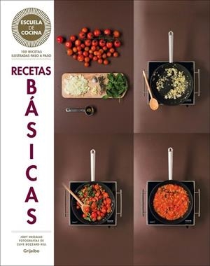 RECETAS BÁSICAS (ESCUELA DE COCINA) | 9788416220700 | BLACK, KEDA | Llibreria Drac - Librería de Olot | Comprar libros en catalán y castellano online