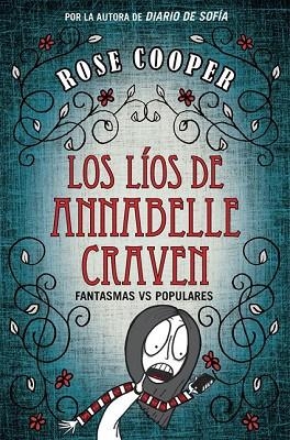 LÍOS DE ANNABEL CRAVEN, LOS | 9788420488318 | COOPER,ROSE | Llibreria Drac - Librería de Olot | Comprar libros en catalán y castellano online