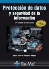 PROTECCION DE DATOS Y SEGURIDAD INFORMACION (4ª ED.ACT.) | 9788499645605 | MIGUEL PEREZ, JULIO CESAR | Llibreria Drac - Librería de Olot | Comprar libros en catalán y castellano online