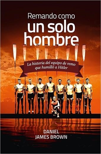 REMANDO COMO UN SOLO HOMBRE | 9788416440207 | BROWN, DANIEL JAMES | Llibreria Drac - Librería de Olot | Comprar libros en catalán y castellano online