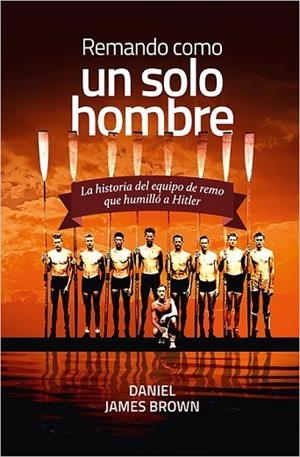 REMANDO COMO UN SOLO HOMBRE | 9788416440207 | BROWN, DANIEL JAMES | Llibreria Drac - Librería de Olot | Comprar libros en catalán y castellano online