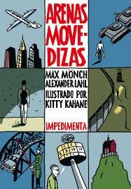 ARENAS MOVEDIZAS | 9788415979920 | MÖNCH, MAX; LAHL, ALEXANDER | Llibreria Drac - Librería de Olot | Comprar libros en catalán y castellano online