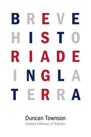 BREVE HISTORIA DE INGLATERRA | 9788491040767 | TOWNSON, DUNCAN | Llibreria Drac - Librería de Olot | Comprar libros en catalán y castellano online