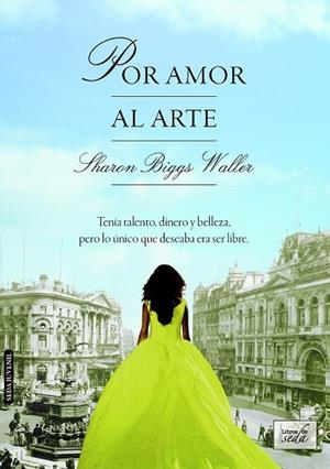 POR AMOR AL ARTE | 9788415854760 | BIGGS, SHARON | Llibreria Drac - Llibreria d'Olot | Comprar llibres en català i castellà online