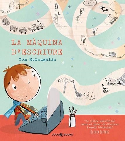 MÀQUINA D'ESCRIURE, LA | 9788494316678 | MCLAUGHLIN, TOM | Llibreria Drac - Librería de Olot | Comprar libros en catalán y castellano online