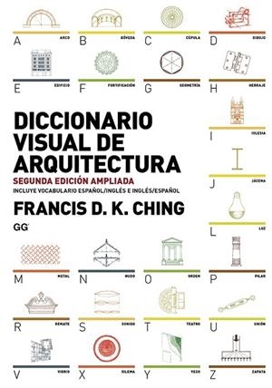 DICCIONARIO VISUAL DE ARQUITECTURA | 9788425227868 | CHING, FRANCIS D.K. | Llibreria Drac - Llibreria d'Olot | Comprar llibres en català i castellà online