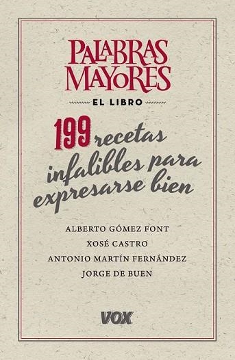 PALABRAS MAYORES. 199 RECETAS INFALIBLES PARA EXPRESARSE BIEN | 9788499741826 | AA.DD. | Llibreria Drac - Librería de Olot | Comprar libros en catalán y castellano online