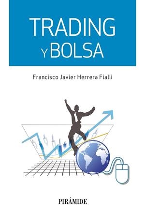 TRADING Y BOLSA | 9788436834086 | HERRERA, FRANCISCO JAVIER | Llibreria Drac - Librería de Olot | Comprar libros en catalán y castellano online