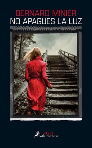 NO APAGUES LA LUZ | 9788416237074 | MINIER, BERNARD | Llibreria Drac - Librería de Olot | Comprar libros en catalán y castellano online