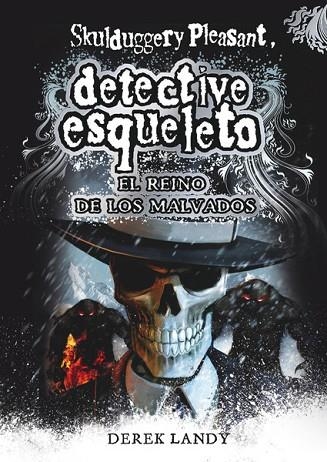 REINO DE LOS MALVADOS, EL (SKULDUGGERY PLEASENT 7) | 9788467571653 | LANDY, DEREK | Llibreria Drac - Librería de Olot | Comprar libros en catalán y castellano online