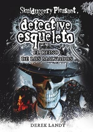REINO DE LOS MALVADOS, EL (SKULDUGGERY PLEASENT 7) | 9788467571653 | LANDY, DEREK | Llibreria Drac - Librería de Olot | Comprar libros en catalán y castellano online