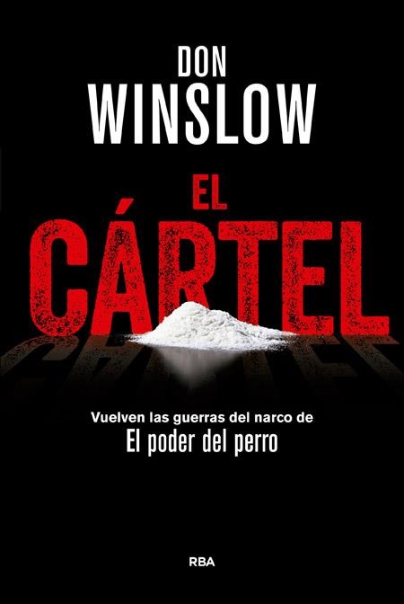 CÁRTEL, EL | 9788490566367 | WINSLOW, DON | Llibreria Drac - Llibreria d'Olot | Comprar llibres en català i castellà online