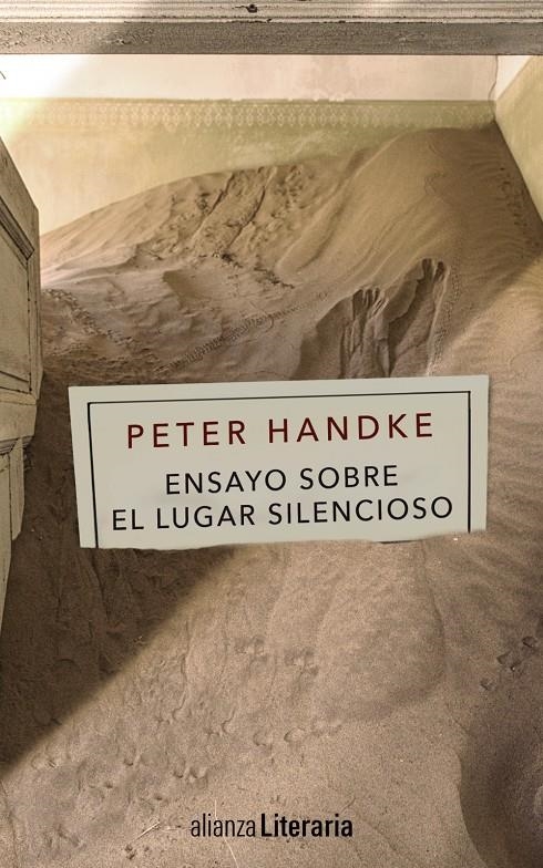 ENSAYO SOBRE EL LUGAR SILENCIOSO | 9788491041047 | HANDKE, PETER | Llibreria Drac - Llibreria d'Olot | Comprar llibres en català i castellà online