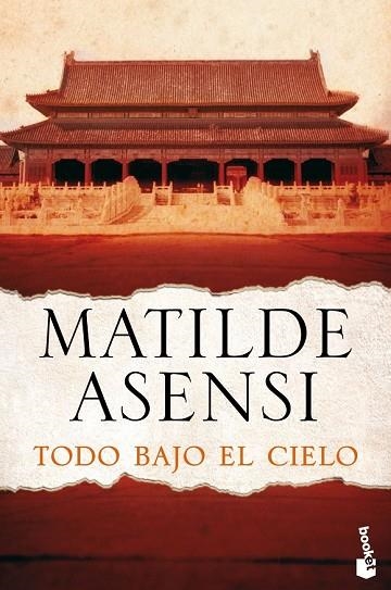 TODO BAJO EL CIELO | 9788408144106 | ASENSI, MATILDE | Llibreria Drac - Llibreria d'Olot | Comprar llibres en català i castellà online