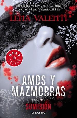 SUMISIÓN (AMOS Y MAZMORRAS 5) | 9788490628959 | VALENTI, LENA | Llibreria Drac - Llibreria d'Olot | Comprar llibres en català i castellà online