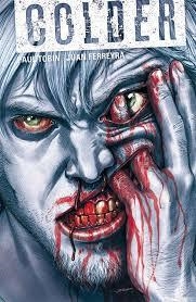 COLDER | 9788416387229 | TOBIN, PAUL; FERREYRA, JUAN | Llibreria Drac - Librería de Olot | Comprar libros en catalán y castellano online