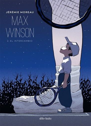 MAX WINSON 2. EL INTERCAMBIO | 9788415850878 | MOREAU, JÉRÉMIE | Llibreria Drac - Librería de Olot | Comprar libros en catalán y castellano online
