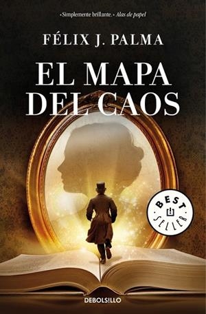 MAPA DEL CAOS, EL (TRILOGÍA VICTORIANA 3) | 9788490627549 | PALMA, FÉLIX J. | Llibreria Drac - Librería de Olot | Comprar libros en catalán y castellano online