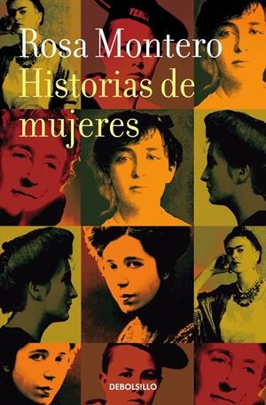HISTORIAS DE MUJERES | 9788490629253 | MONTERO, ROSA | Llibreria Drac - Librería de Olot | Comprar libros en catalán y castellano online