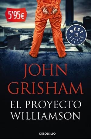 PROYECTO WILLIAMSON, EL | 9788490627426 | GRISHAM, JOHN | Llibreria Drac - Librería de Olot | Comprar libros en catalán y castellano online