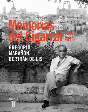 MEMORIAS DEL CIGARRAL | 9788430617555 | MARAÑÓN, GREGORIO | Llibreria Drac - Librería de Olot | Comprar libros en catalán y castellano online