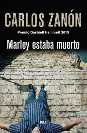MARLEY ESTABA MUERTO | 9788490566282 | ZANÓN, CARLOS | Llibreria Drac - Librería de Olot | Comprar libros en catalán y castellano online
