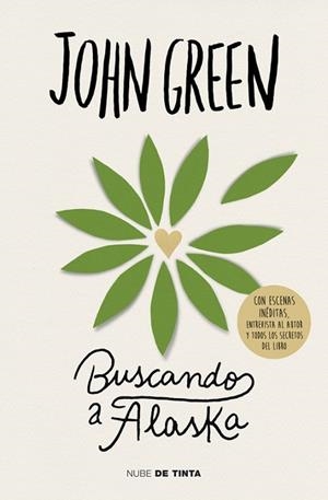 BUSCANDO A ALASKA | 9788415594680 | GREEN, JOHN | Llibreria Drac - Librería de Olot | Comprar libros en catalán y castellano online
