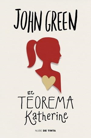 TEOREMA KATHERINE, EL | 9788415594666 | GREEN, JOHN | Llibreria Drac - Librería de Olot | Comprar libros en catalán y castellano online