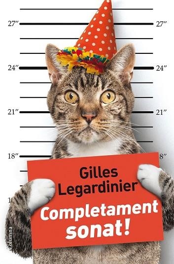 COMPLETAMENT SONAT! | 9788466420068 | LEGARDINIER, GILLES | Llibreria Drac - Librería de Olot | Comprar libros en catalán y castellano online