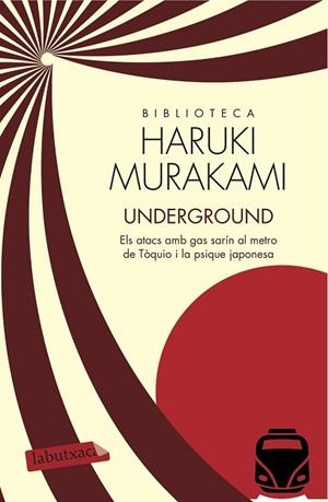 UNDERGROUND | 9788416334537 | MURAKAMI, HARUKI | Llibreria Drac - Librería de Olot | Comprar libros en catalán y castellano online