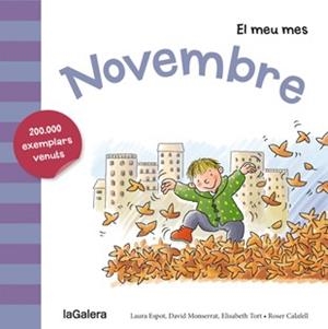NOVEMBRE | 9788424655822 | ESPOT, LAURA; MONSERRAT, DAVID; TORT, ELISABETH | Llibreria Drac - Librería de Olot | Comprar libros en catalán y castellano online