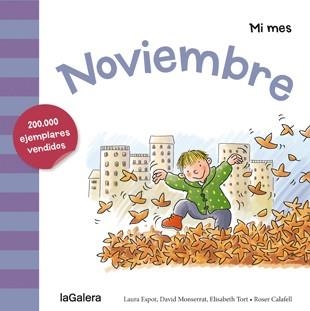 NOVIEMBRE | 9788424655945 | ESPOT, LAURA; MONSERRAT, DAVID; TORT, ELISABETH | Llibreria Drac - Librería de Olot | Comprar libros en catalán y castellano online