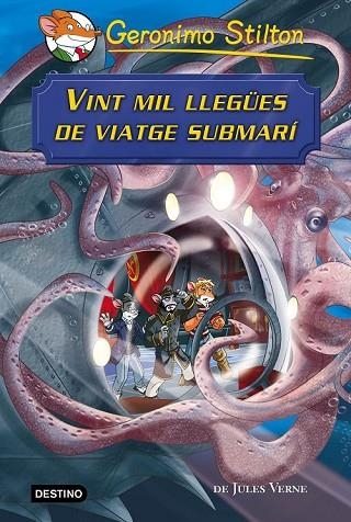 VINT MIL LLEGÜES DE VIATGE SUBMARÍ | 9788490579862 | STILTON, GERONIMO | Llibreria Drac - Librería de Olot | Comprar libros en catalán y castellano online