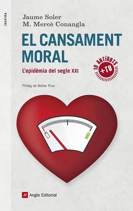 CANSAMENT MORAL, EL | 9788416139699 | SOLER, JAUME; CONANGLA, M. MERCÈ | Llibreria Drac - Llibreria d'Olot | Comprar llibres en català i castellà online