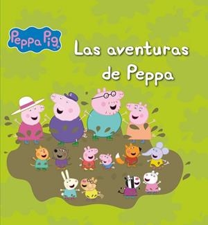 AVENTURAS DE PEPPA, LAS (PEPPA PIG. RECOPILATORIO 2) | 9788448844431 | AAVV | Llibreria Drac - Librería de Olot | Comprar libros en catalán y castellano online